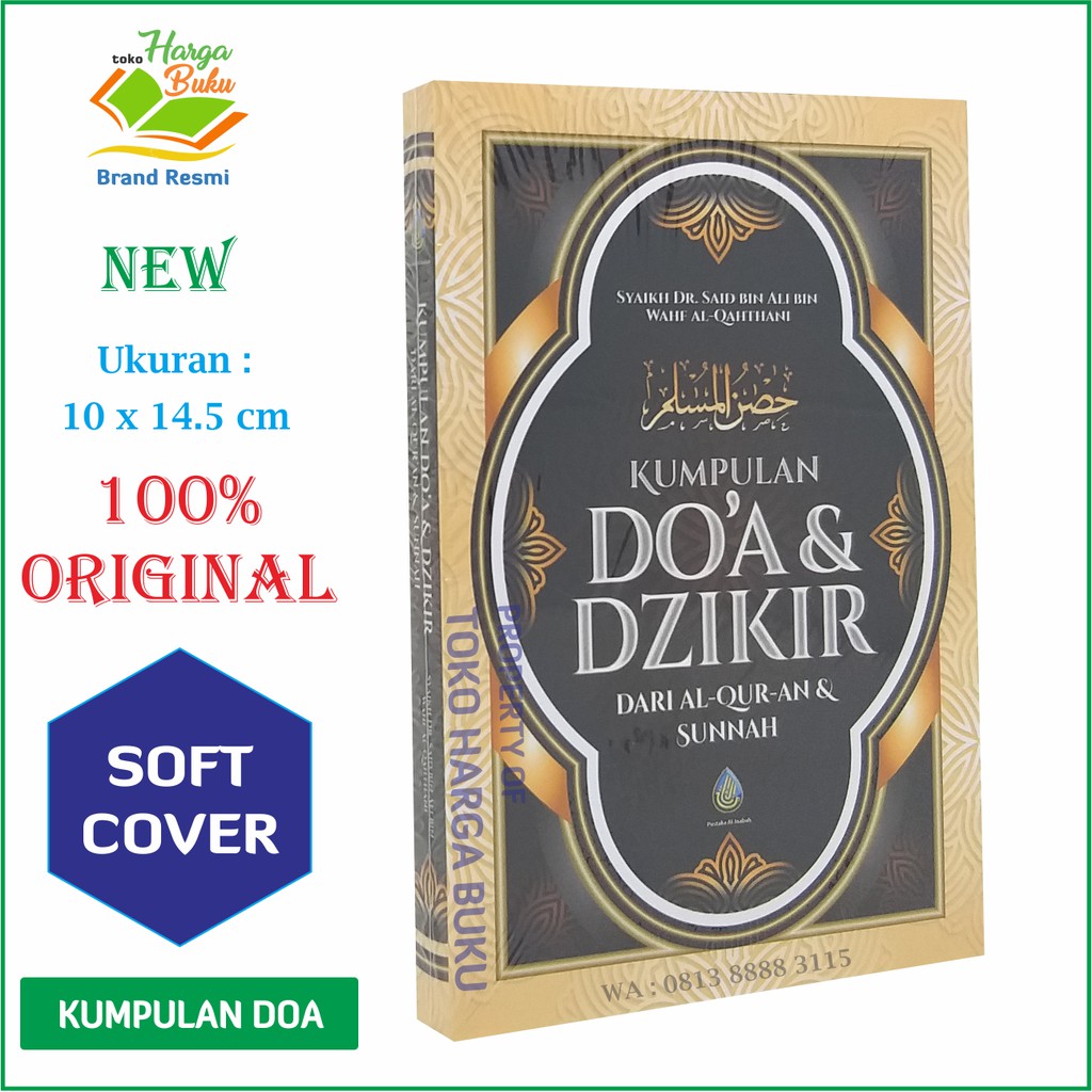 Kumpulan Doa dan Dzikir dari Al-Quran dan As-Sunnah SC - Hisnul Muslim PIK