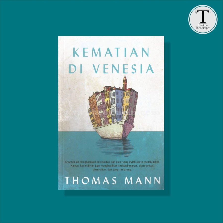 Kematian di Venesia - Thomas Mann