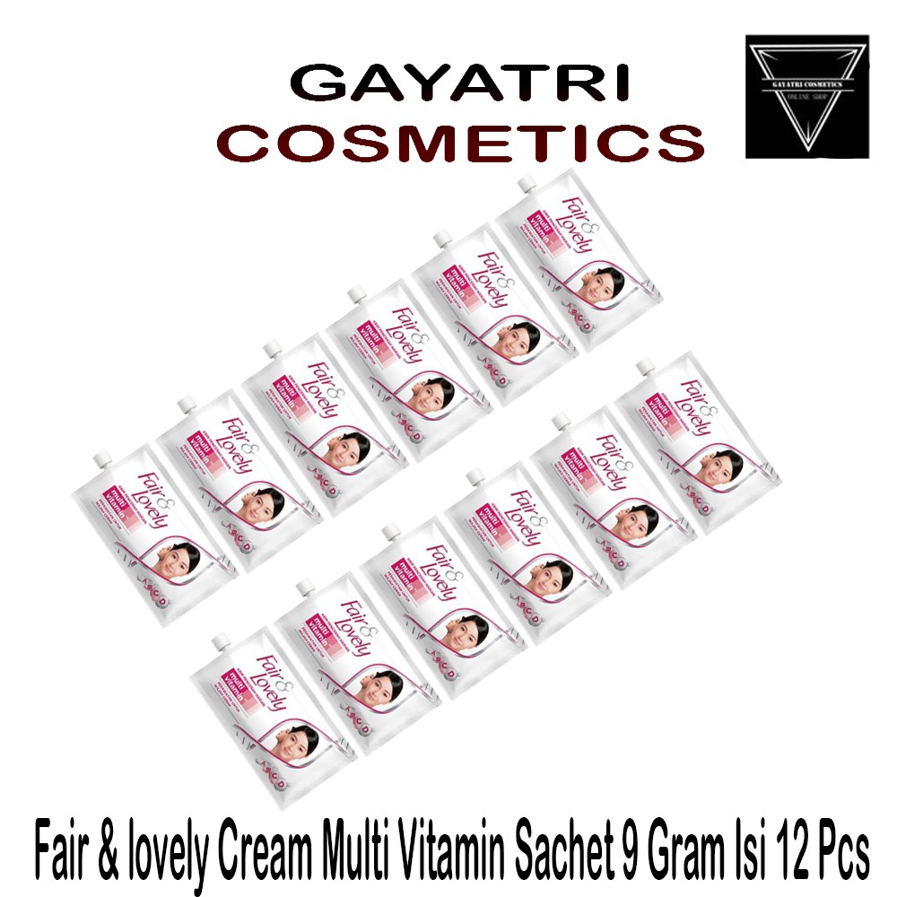 Cream Wajah Fair &amp; lovely Multi Vitamin Sachet 9 Gram Isi 12 Pcs