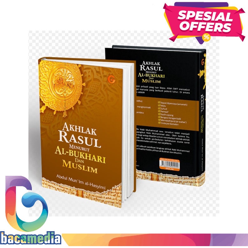 Akhlak rasul Menurut Bukhari dan Muslim