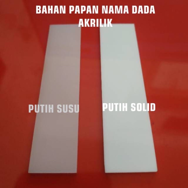 BAHAN untuk papan nama dada. PAPAN NAMA AKRILIK