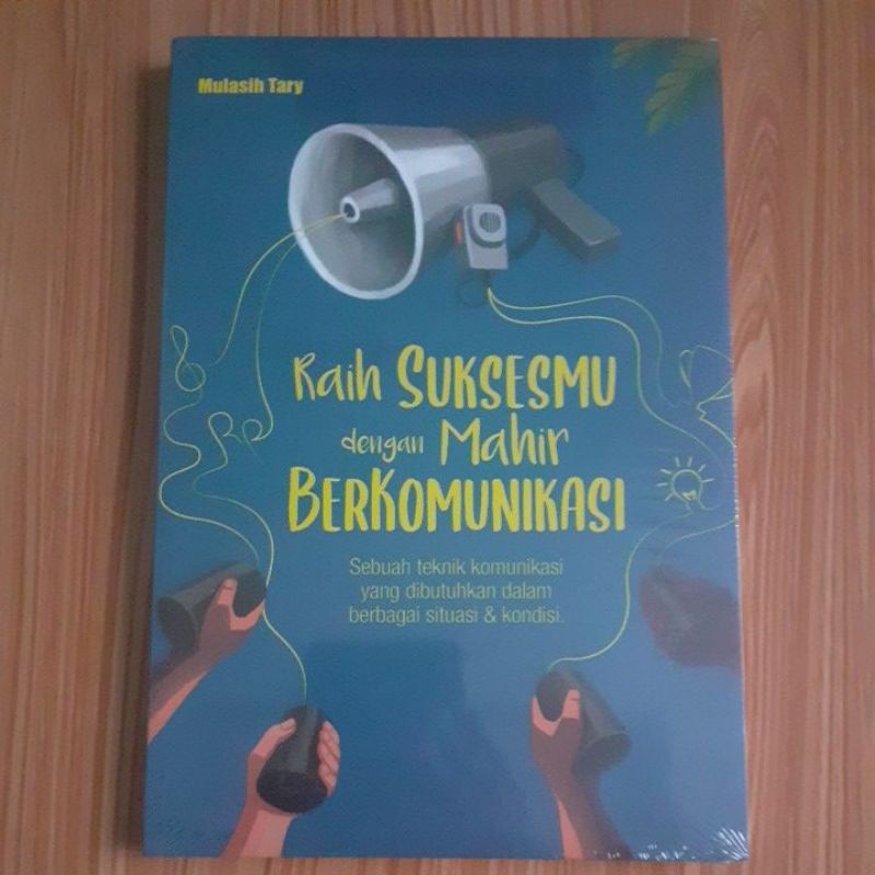 

Raih Suksesnya Dengan Mahir Berkomunikasi