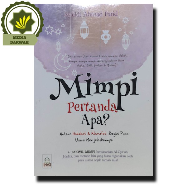 Buku Mimpi Pertanda Apa Antara Hekekat Khurafat Begini Para Ulama Menjelaskanya-Syaikh Ahmad Farid