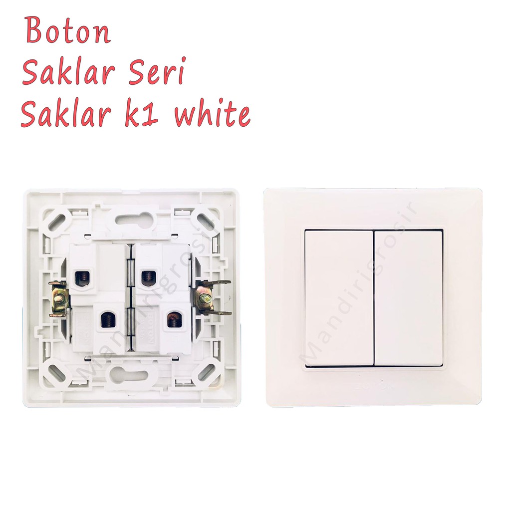 Saklar Seri * Saklar * Boton * colokan tembok