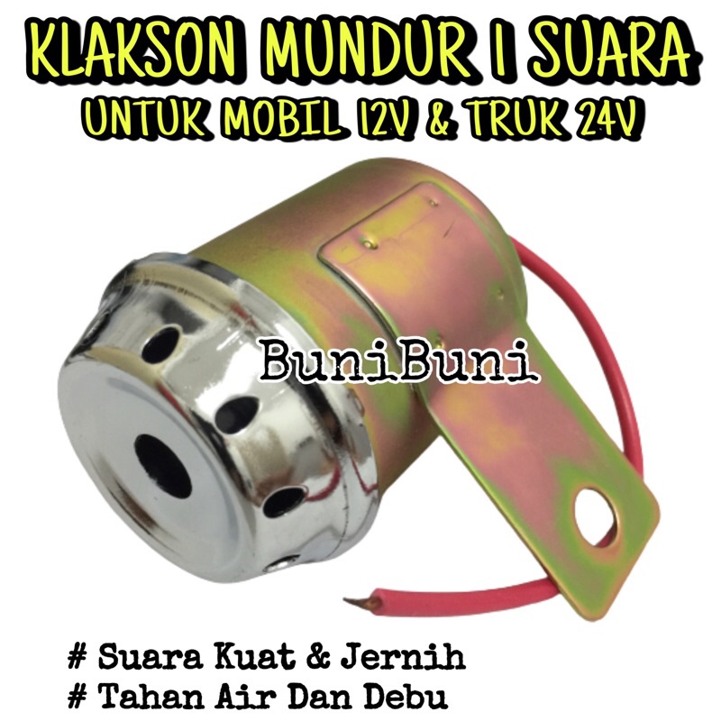 Klakson Mundur / Atret - Back Horn Buzzer Alarm Mundur Mobil 12 V &amp; Truk 24 Volt Universal DNY