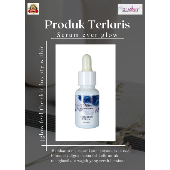 SERUM EVER GLOW JGLOW SKINCARE JGLOW PEMUTIH WAJAH GLOWING PERAWATAN WAJAH PRIA WANITA