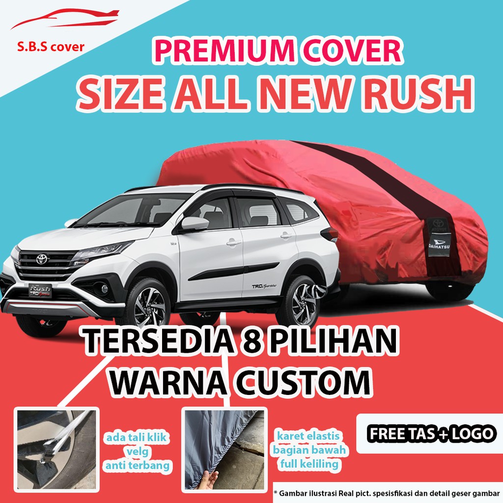 OUTDOOR PREMIUM Cover Mobil ALL NEW RUSH / Sarung Mobil NEW RUSH / Mantel Mobil Rush / Mantol RUSH