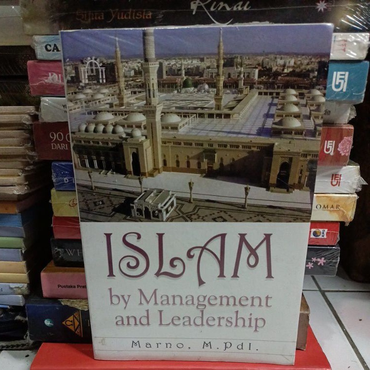 ISLAM BY MANAGMENT AND LEADERSHIP - Marno .m pdi