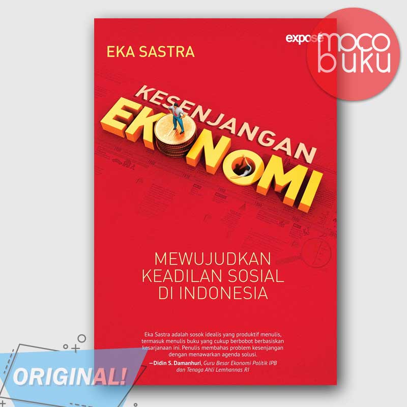Buku Politik KESENJANGAN EKONOMI - Mewujudkan Keadilan Sosial di Indonesia