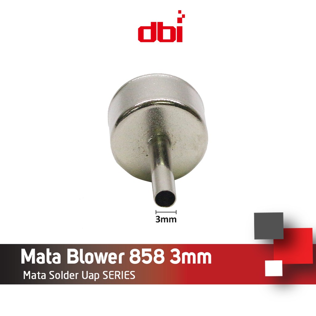 Mata Blower - Solder Uap 858 3mm CELLKIT