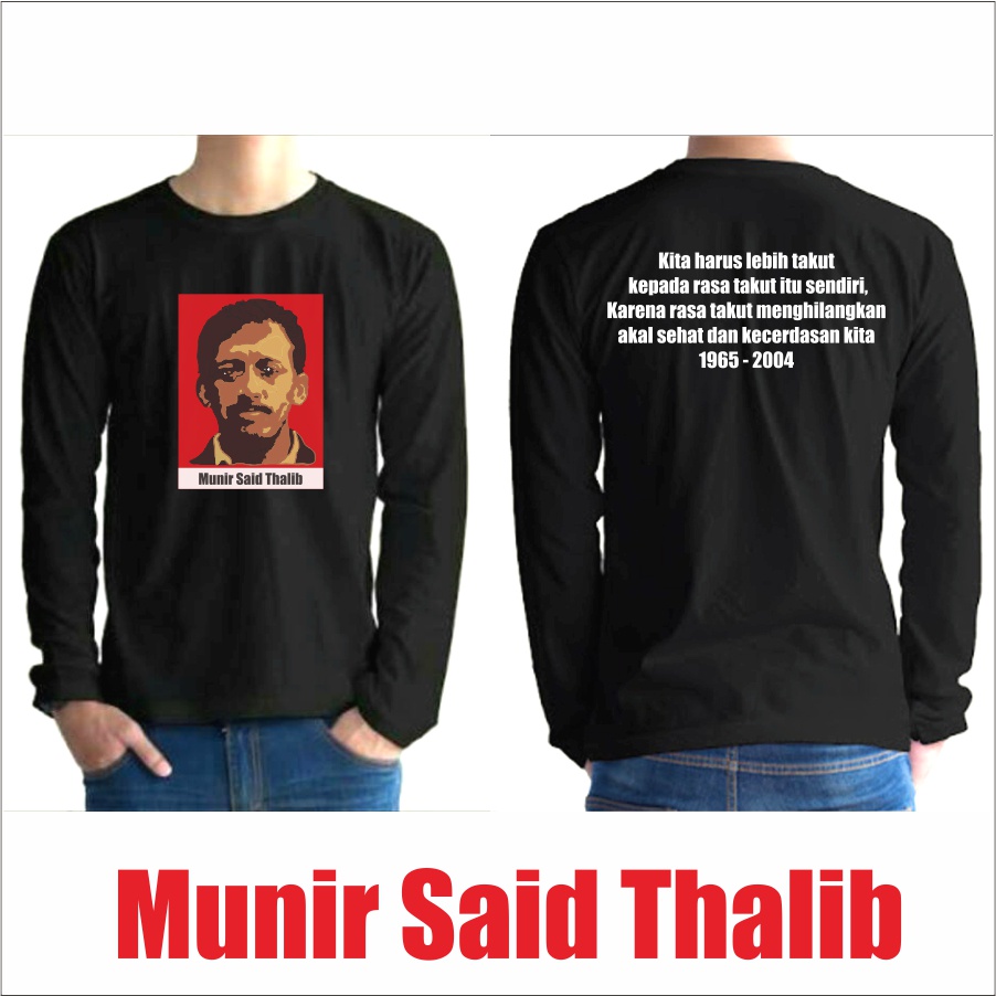 Morning-Kaos Aktivis Indonesia-Kaos Tokoh-Kaos Distro-Kaos lengan panjang-aktivis munir