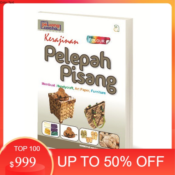 

Kerajinan Pelepah Pisang Full Colour Nstore