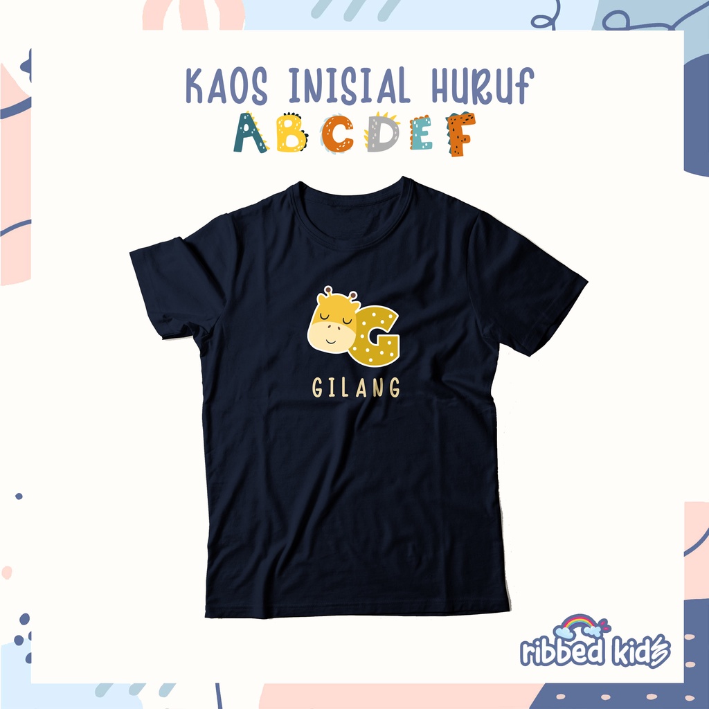 GRATIS SABLON NAMA | KAOS ANAK INISIAL HURUF ALPHABET ANAK  0-12TH  ATASAN KATUN COMBED 30s By Ribbedkids