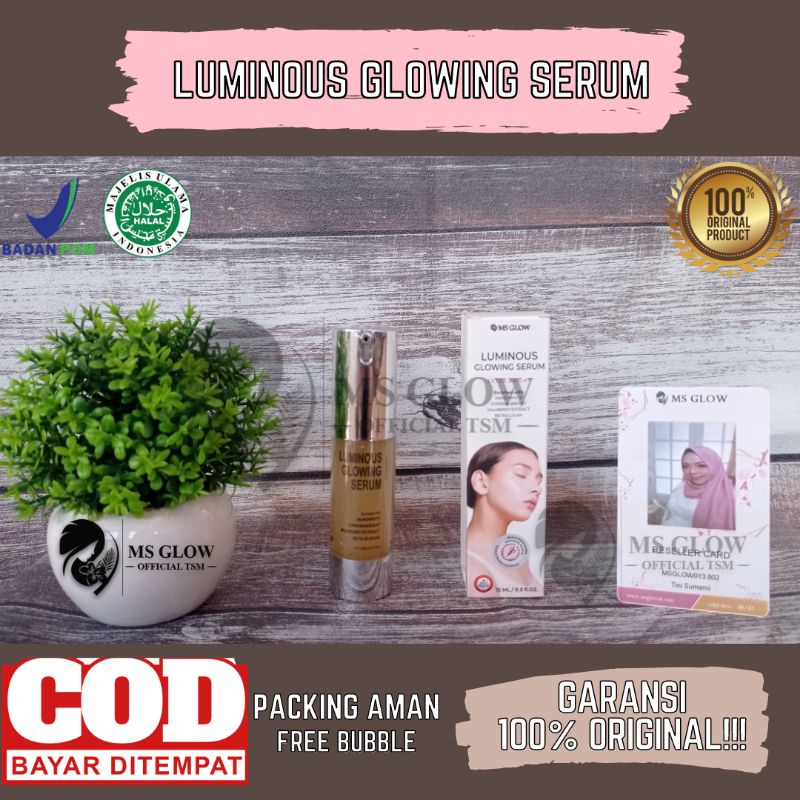 MS GLOW SERUM LUMINOUS ORIGINAL PEMUTIH MENCERAHKAN PELEMBAB