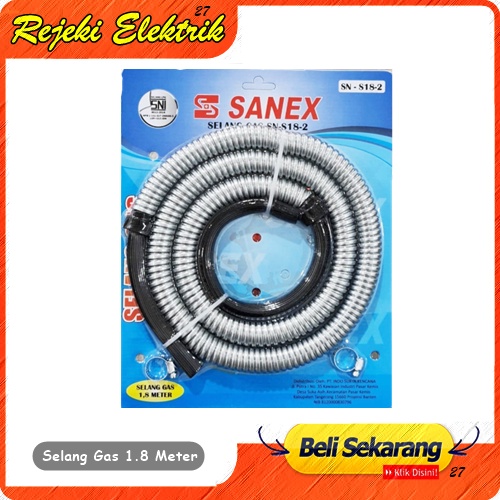 Selang Gas LPG Flexible 1.8M SANEX SN-S18-2 Silver - (Tanpa Regulator)