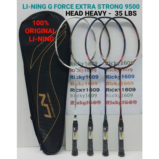 RAKET BADMINTON LINING G FORCE 9500 EXTRA STRONG 35 LBS - HEAD HEAVY - EXTRA SMASH POWER - ORIGINAL 