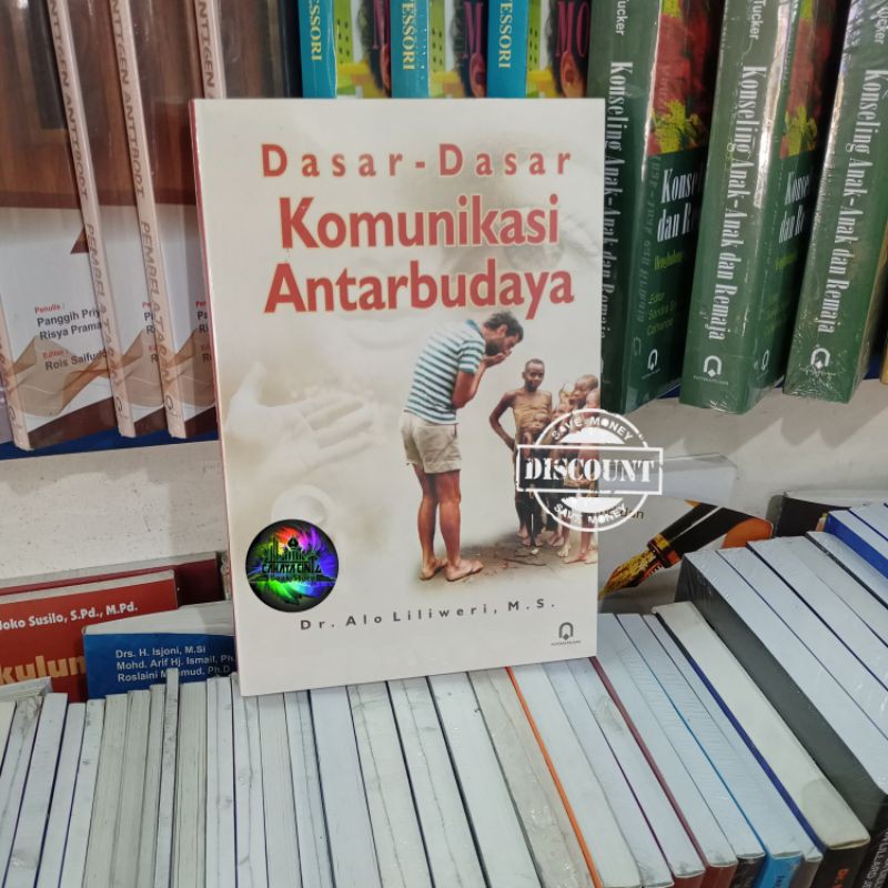 

Dasar Dasar Komunikasi Antarbudaya - Alo Liliweri