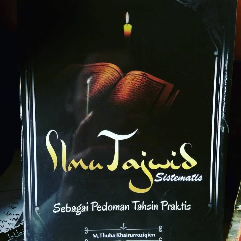 

Buku Ilmu Tajwid Sistematis Praktis - Ibnu Muhasan