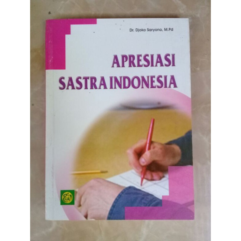 APRESIASI SASTRA INDONESIA