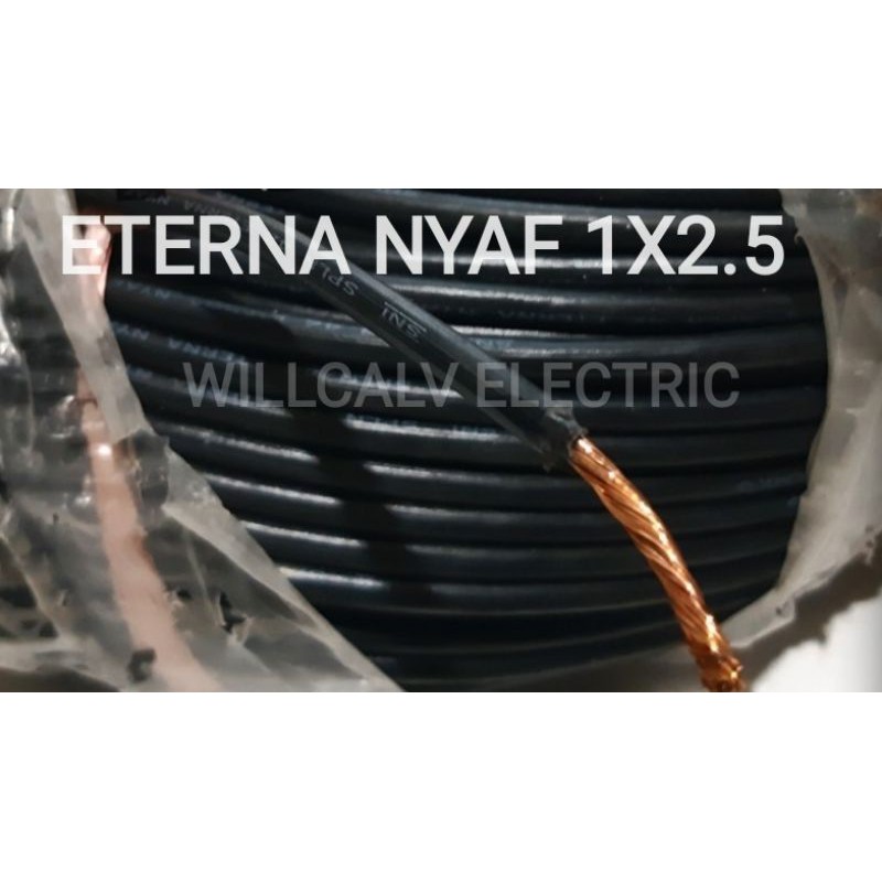 KABEL ETERNA NYAF 1X2.5 / KABEL NYAF ETERNA 1X2.5 /KABEL TUNGGAL SERABUT 1X2.5 ETERNA HARGA PERMETER