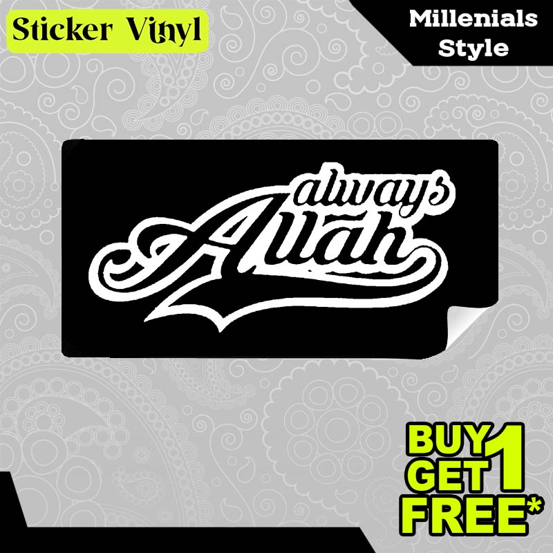 

Stiker Sticker Always ALLAH Selalu ALLAH Tulisan Pengingat Diri Gambar Unik Aesthetic Bahan Vinyl Satuan Anti Air