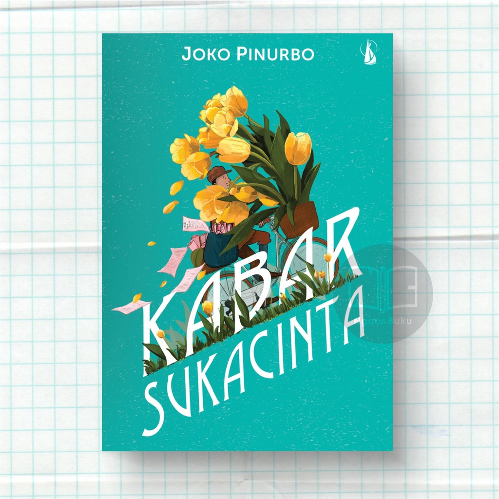 Kabar Sukacinta - Joko Pinurbo