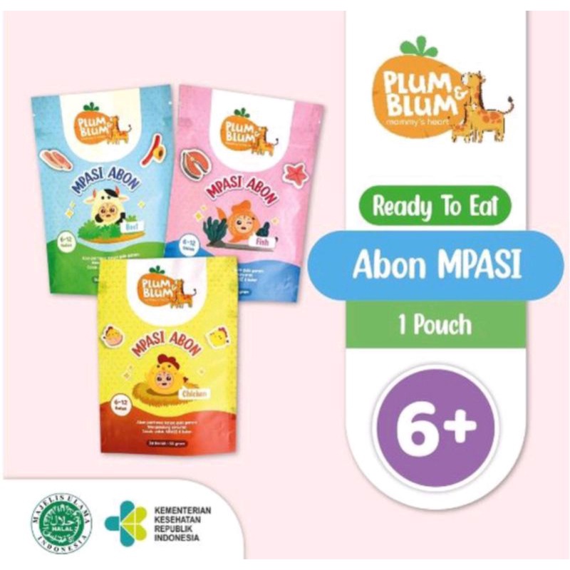 Abon MPASI Plum Blum Ayam Chicken Beef Sapi Fish Ikan Baby Bayi Sehat Booster BB Anti GTM