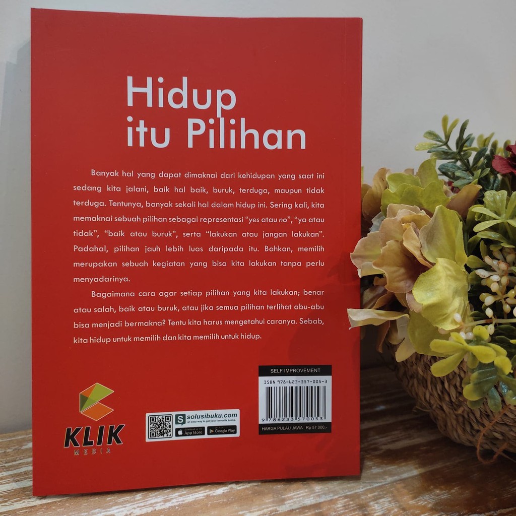 Buku Motivasi : Hidup itu Pilihan / Buku Inspirasi : Self Improvement-2