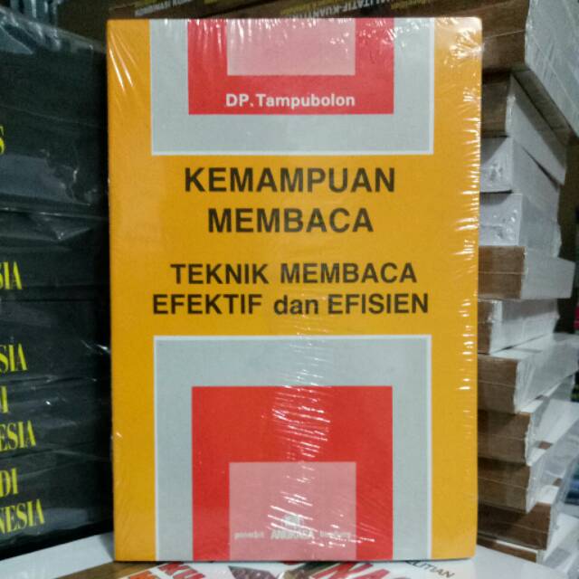 KEMAMPUAN MEMBACA TEKNIK MEMBACA EFEKTIF DAN EFESIEN