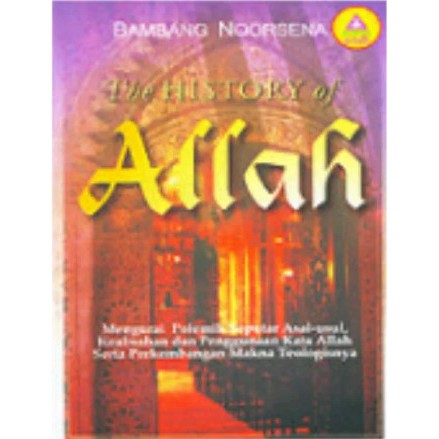 Buku The History of Allah - Bambang Noorsena