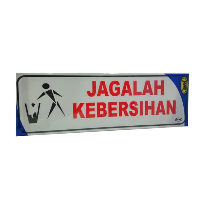 

GM label jagalah kebersihan
