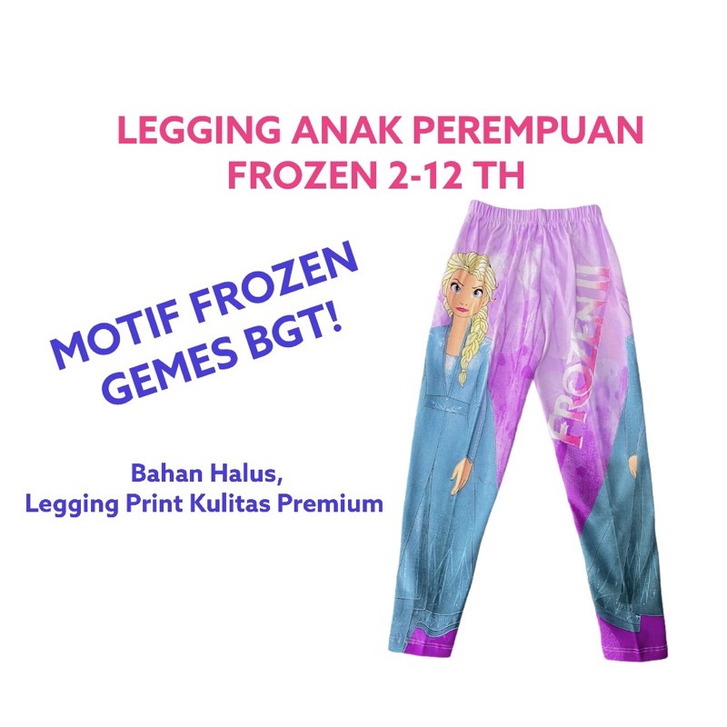 Celana Legging Anak Perempuan Frozen Leging Anak Karakter 1-12 Tahun Celana Panjang Anak Perempuan Katun Melar