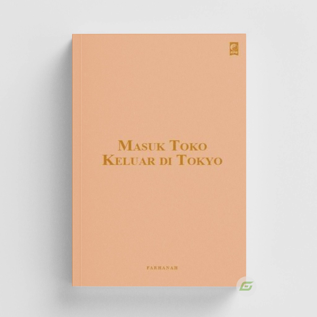 Masuk Toko Keluar Di Tokyo - Farhanah