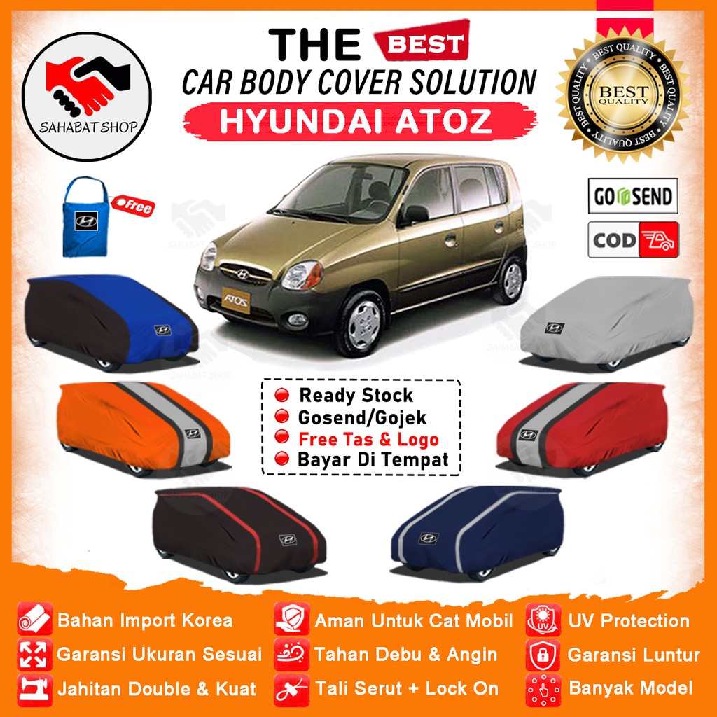 Sahabat Body Cover Mobil Atoz / Sarung Penutup Hyundai Atoz Outdoor / Tutup Selimut Mantel Jas Mantol Pelindung Kerudung Kelambu Pembungkus Tutupan Kerodong Terpal Tutupan Bungkus Mobil Atoz Waterproof Anti Air Model Orange