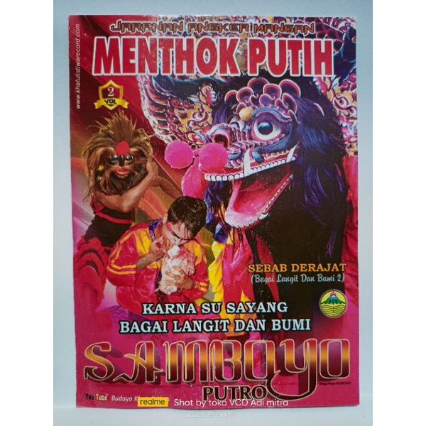 VCD original jaranan samboyo Putro mangan menthok putih.