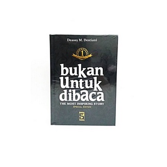 Bukan Untuk Dibaca Deassy M. Destiani REGULER