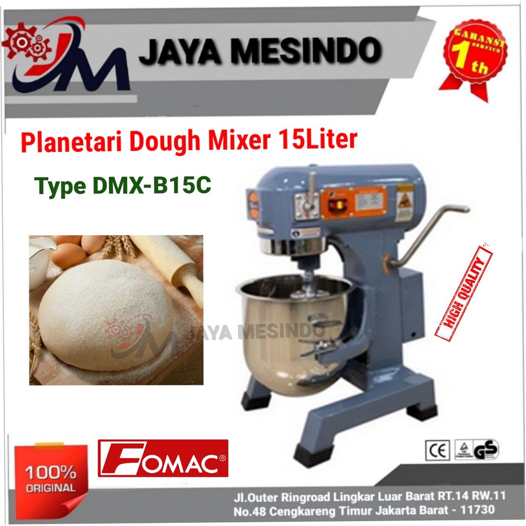 Mesin Pengaduk adonan/Planetary Dough Mixer 15Liter DMX-B15C FOMAC