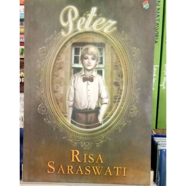 PETER : RISA SARASWATI