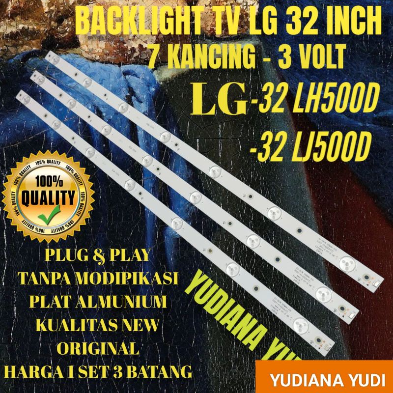 BACKLIGHT LAMPU LED TV LG 32INCH 32LH500D 32LJ500D