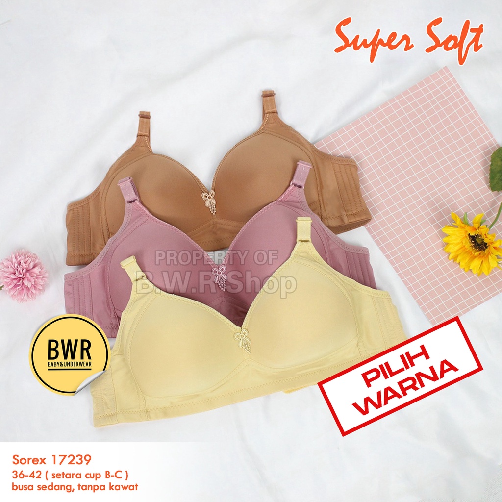 [ 1pc &amp; 3pc ] Bra Sorex 17239 | Bra BH Sorex Busa 17239 Wanita Wanita Dewasa Busa Sedang ( Cup B-C ) Tanpa Kawat Kancing 3 PILIH WARNA | Bwr