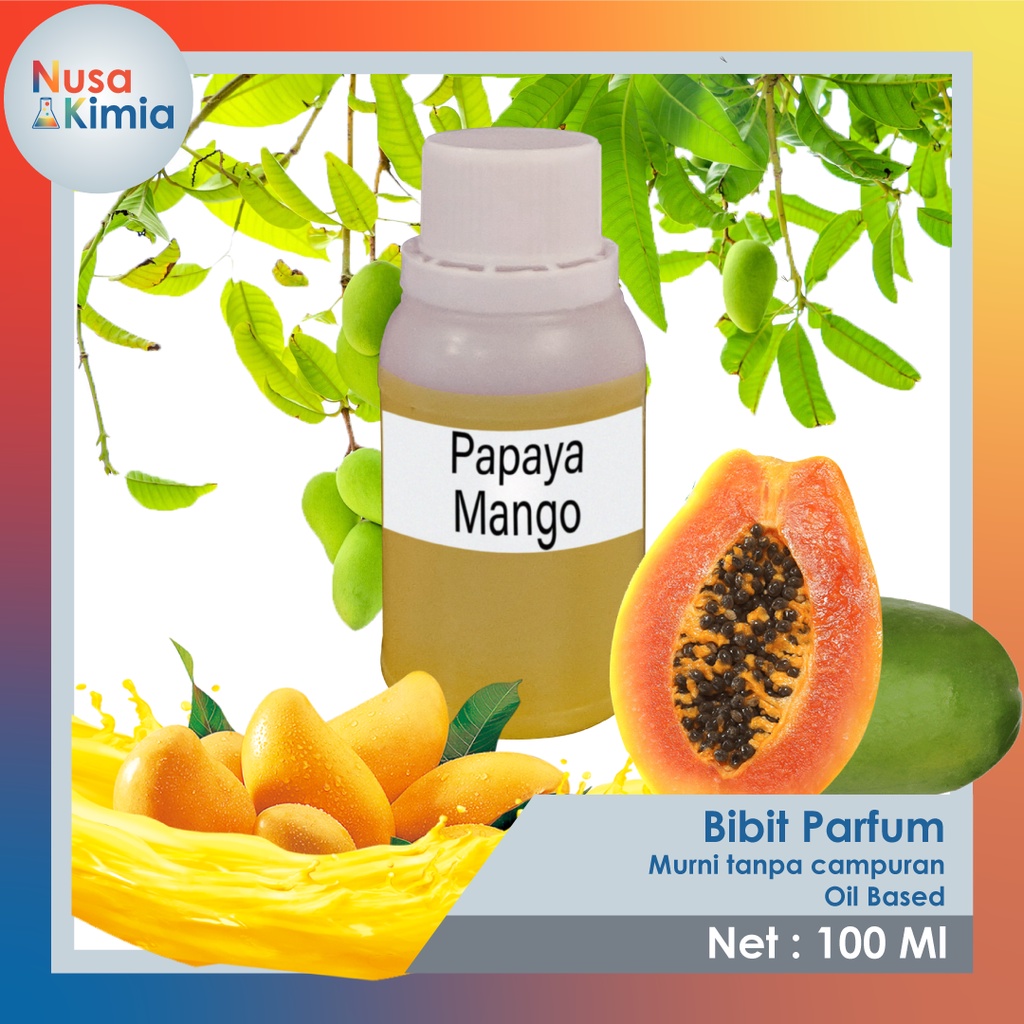 Bibit Parfum Papaya &amp; Mango 100 ml