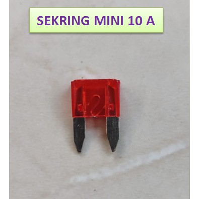 SEKRING MINI TANCAP 10 A / FUSE 10A