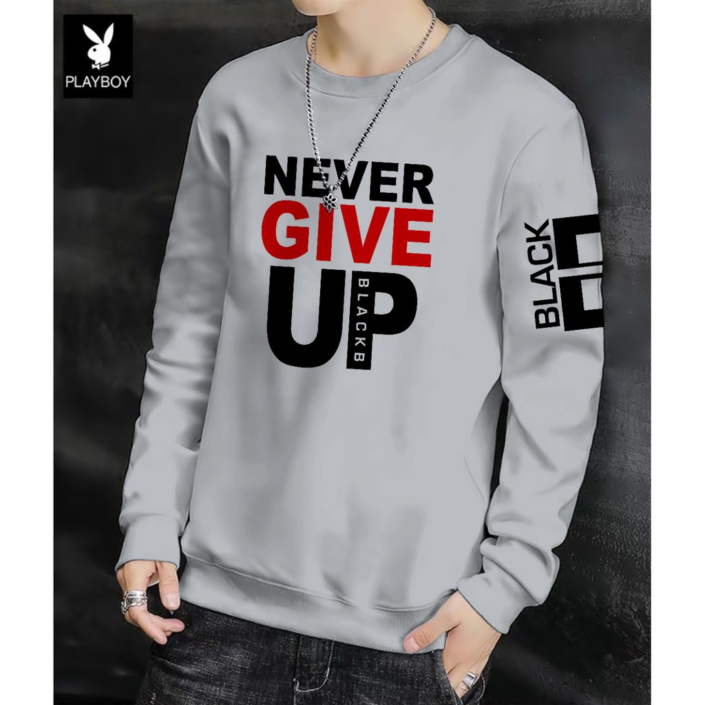 Sweater Pria/Sweter Pria/Sweter/Sweater Never Give Up Bahan Babyterry UK M-XXL