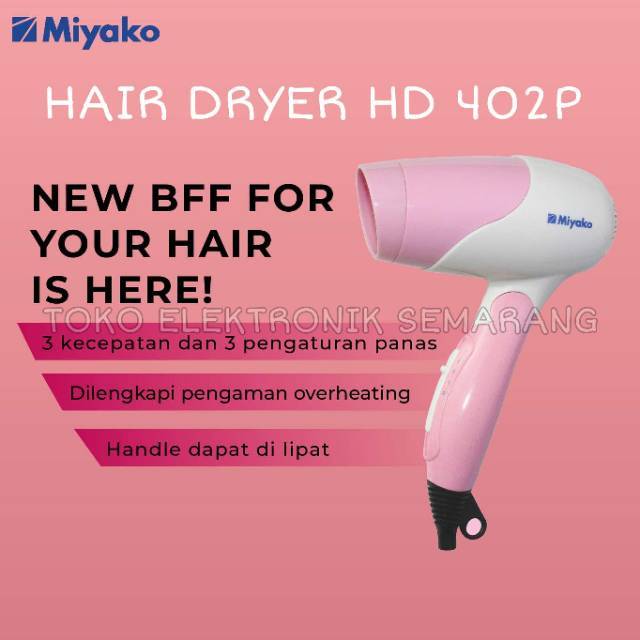 MIYAKO HD 550 / HD 402 PINK HAIR DRYER PENGERING RAMBUT BISA DILIPAT PRAKTIS ORIGINAL GARANSI RESMI