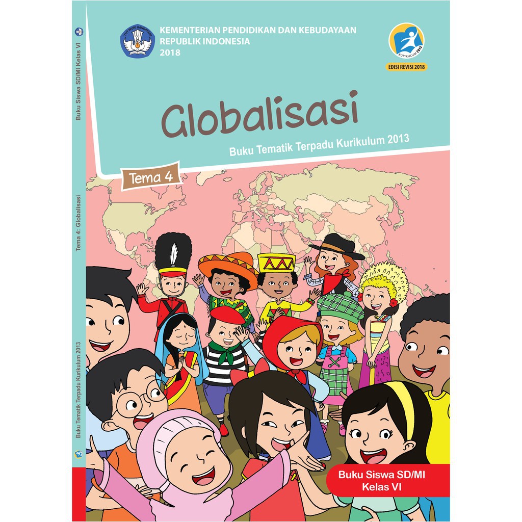  Buku  Tematik SD Kelas  6 Tema 4 Globalisasi K13 Revisi 