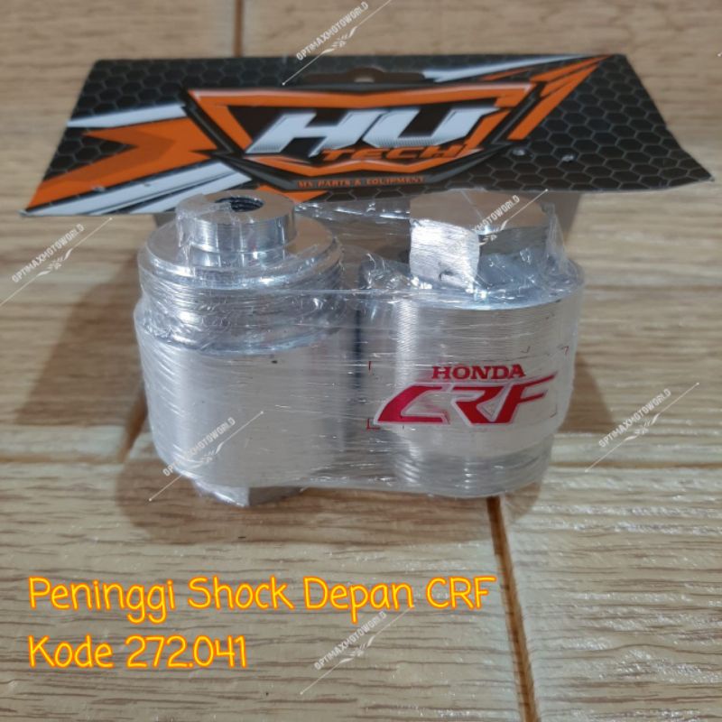 PENINGGI SHOCK DEPAN CRF HUTECH