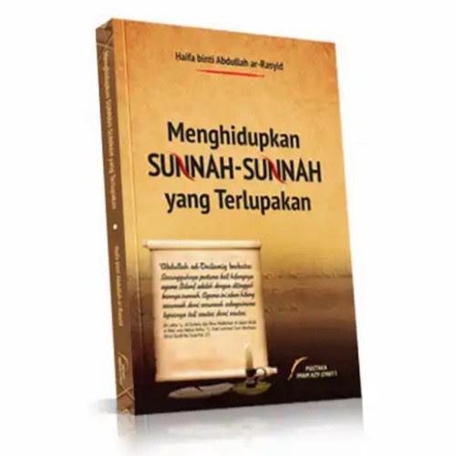BUKU MENGHIDUPKAN SUNNAH-SUNNAH YANG TERLUPAKAN