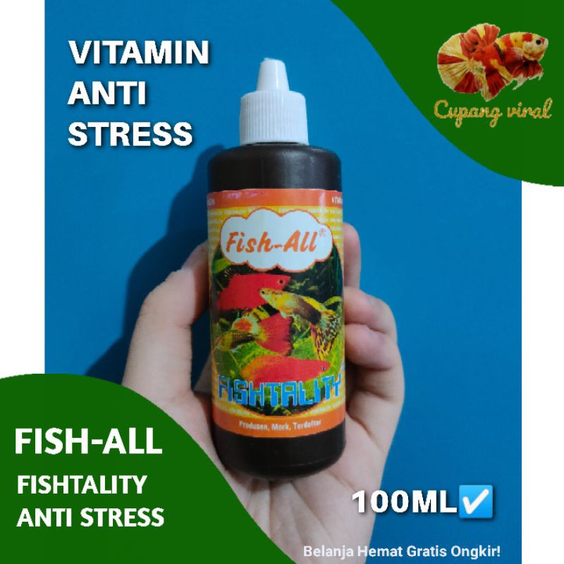 FISH ALL - Fishtality / Vitamin Ikan Anti Stress 100ML