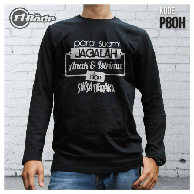 Kaos dakwah lengan panjang