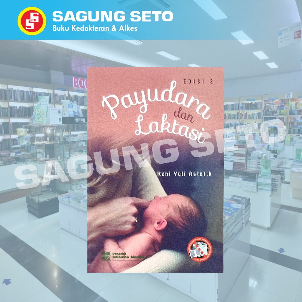 BUKU PAYUDARA DAN LAKTASI EDISI 2 - RENI YULI ASTUTIK
